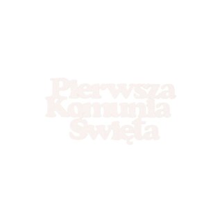 Ozdoba drewniana PIERWSZA KOMUNIA FNPK15B Sadpex (5SZT)