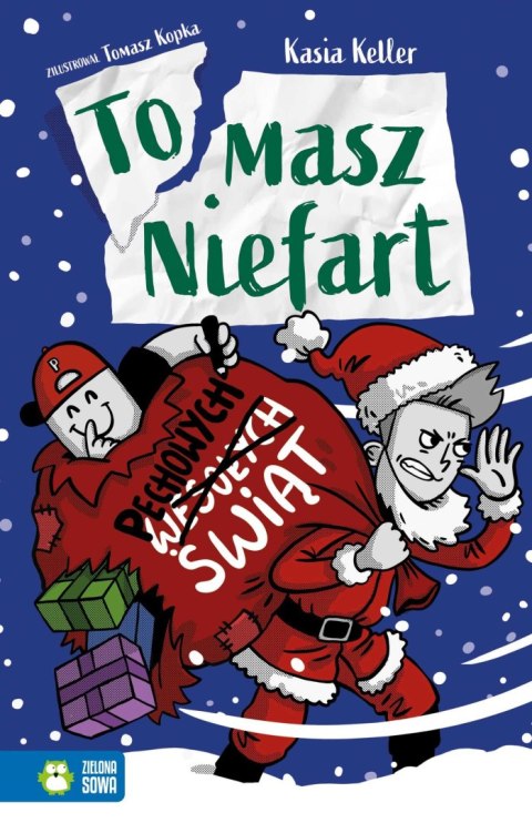 Książka dla dzieci Tomasz Niefart. Pechowych Świąt Aksjomat